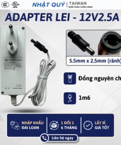 Nguồn Adapter 12v2.5a LEI - Jack 5.5mm x 2.5mm (lưỡi gà - rãnh)- Sạc 12v 2.5a cho camera lớn, loa kéo,...
