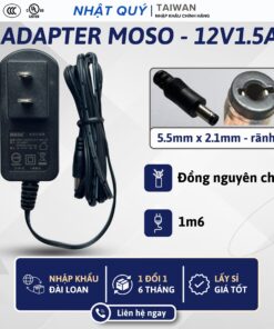 Nguồn Adapter 12v1.5a MOSO - Jack 5.5mm x 2.1mm (lưỡi gà - rãnh) - Sạc 12V 1.5A cho camera, đèn led, màn LCD,