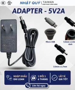 Nguồn Adapter 5v2a - Jack micro usb/5.5mm x 2.5mm (lưỡi gà - rãnh) /3.5mm x 1.7mm - Sạc 5v 2a cho camera wifi